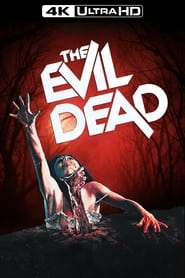 The Evil Dead 1981 Movie Download Hindi & Multi Audio | BluRay REMASTERED 2160p 4K 1080p 720p 480p