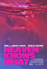 Heaven Knows What (2015)