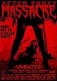 Poster After Party Massacre 2011