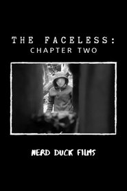 The Faceless: Chapter Two (2020)