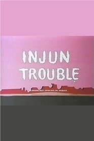 Injun Trouble (1969)