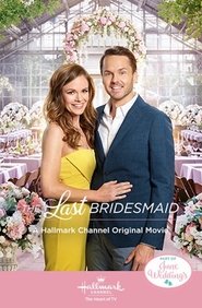 The Last Bridesmaid (2019)