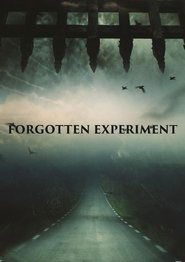Forgotten Experiment (2023) Forgotten Experiment (2023)