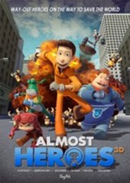 Poster Almost Heroes 3D 2015