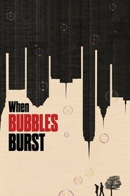 Poster When Bubbles Burst 2012