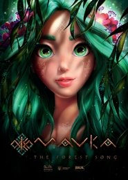 مشاهدة الأنمي Mavka: The Forest Song 2023 مترجم