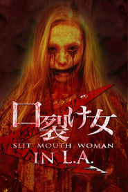 Poster Slit Mouth Woman in L.A. 2014