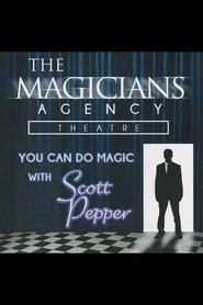 Poster You Can Do Magic with Scott Pepper 2017