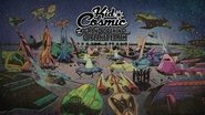 Kid Cosmic and the Grand Opening of Planet Earth
