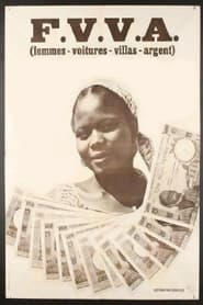 Poster FVVA: Femme, villa, voiture, argent