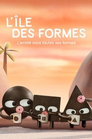 L’île des formes s01 e01