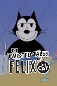 The Twisted Tales of Felix the Cat постер