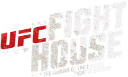 UFC Fight House: The Making of the Biggest Fight in History Logo