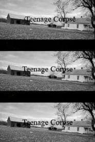 watch Teenage Corpse now