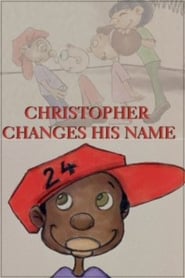 Poster Christopher Changes His Name 2000