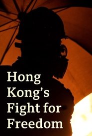 Hong Kong’s Fight for Freedom (2022)