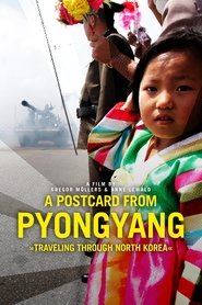 Poster A Postcard from Pyongyang 2019