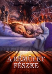 A rémület fészke (2019)