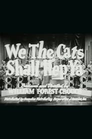 We the Cats Shall Hep Ya 1945