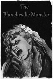 The Blancheville Monster постер