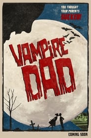 Vampire Dad постер