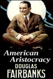 Poster American Aristocracy