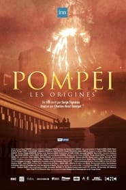 Pompéi, les origines streaming