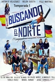 Buscando el Norte: Temporada 1