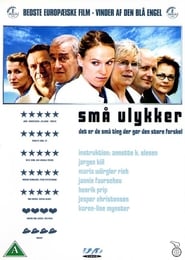 Små Ulykker (2002)