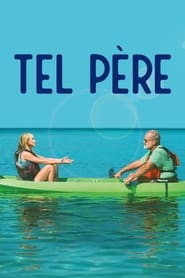 Tel père (2018)