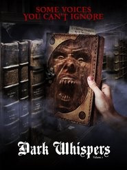 Dark Whispers Volume One постер