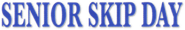 Senior Skip Day Logo