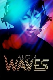 A Life in Waves постер