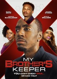 Film My Brother's Keeper en streaming