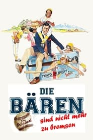 Poster Die Bären sind nicht mehr zu bremsen