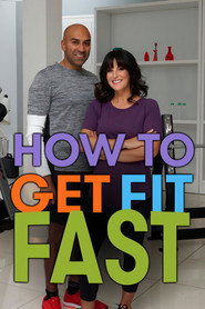 How To Get Fit Fast постер