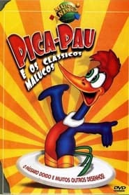 Woody Woodpecker and the Crazy Classics