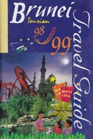 Poster Brunei Darussalam: Tropical Paradise at Your Doorstep 1999
