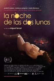 La noche de las dos lunas (2019)