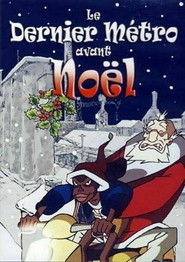 The Last Subway Before Christmas