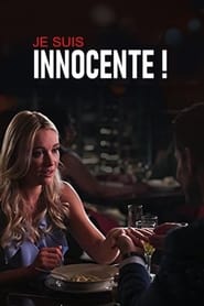 Je suis innocente ! (2017)