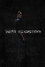 Poster From Darkness