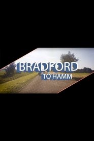 Poster Bradford To Hamm 2017