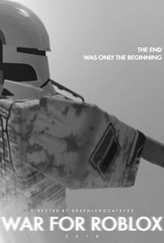 War for Roblox (2018)