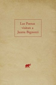 Poster The Poets Visit Juana Bignozzi 2019