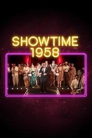 Showtime 1958 (2020) โชว์ไทม์ 1958