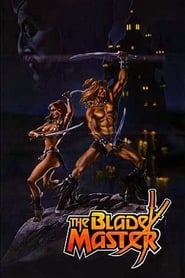 The Blade Master (1982)