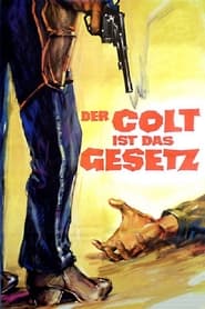 Poster Der Colt ist das Gesetz