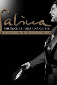 Poster 500 noches para una crisis en directo