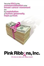 Pink Ribbons, Inc. (2011)